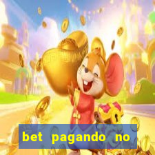 bet pagando no cadastro sem deposito